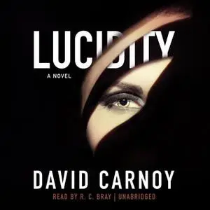 «Lucidity» by David Carnoy