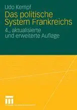 Das politische System Frankreichs