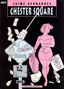 Love And Rockets - Volume 12 - Chester Square