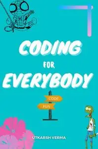 Coding For Everybody: CodeWithUtkarsh