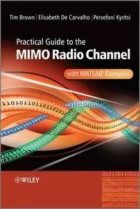 Practical Guide to MIMO Radio Channel: with MATLAB Examples (repost)