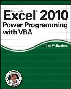 Excel 2010 Power Programming with VBA