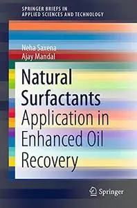Natural Surfactants: Application in Enhanced Oil Recovery