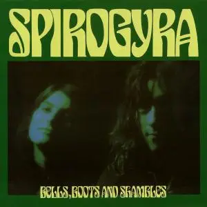 Spirogyra - 3 Studio Albums (1971-1973) [Reissue 2013]