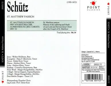 Dieter Kurz, Wurttemberg Chamber Choir - Heinrich Schütz: St. Matthew Passion, SWV 479 (1994)