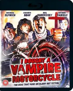 I Bought a Vampire Motorcycle (1990) + Extra [w/Commentary] / AvaxHome