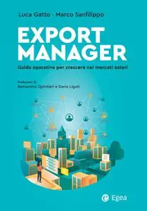 Luca Gatto, Marco Sanfilippo - Export Manager