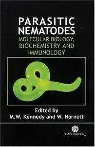 Parasitic Nematodes: Molecular Biology, Biochemistry and Immunology (Cabi)(Repost)