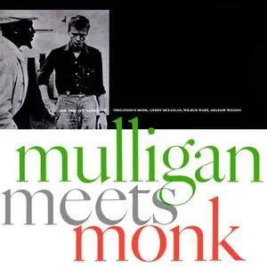 Thelonious Monk, Gerry Mulligan - Mulligan Meets Monk (1957) [Reissue 2004] SACD ISO + DSD64 + Hi-Res FLAC