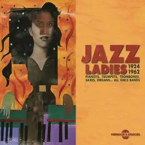 VA - Jazz Ladies 1924-1962 (All Girls Bands) (2017)