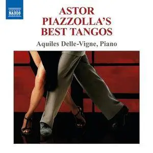 Aquiles Delle-Vigne - Piazzolla: Best Tangos (1995)