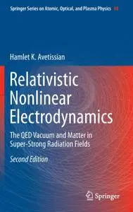 Relativistic Nonlinear Electrodynamics: The QED Vacuum and Matter in Super-Strong Radiation Fields