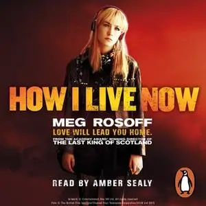 «How I Live Now» by Meg Rosoff