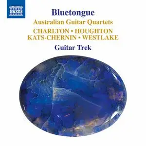 Guitar Trek - Bluetongue: Australian Guitar Quartets (2020)
