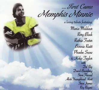 Various Artists - ....First Came Memphis Minnie (2012)