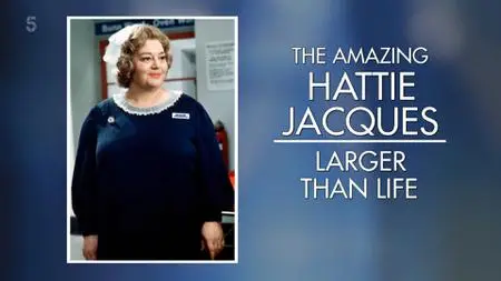 The Amazing Hattie Jacques: Larger than Life (2022)