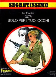 Ian Fleming - 007: solo per i tuoi occhi