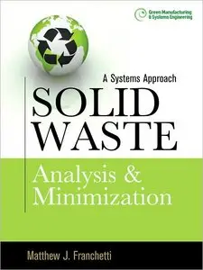 Solid Waste Analysis and Minimization: A Systems Approach