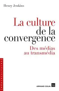 La culture de la convergence