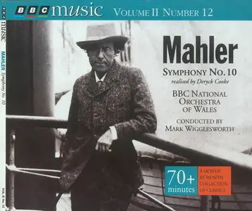 Gustav Mahler - Symphony No.10 ed. Cooke (BBC National Orchestra of Wales - Mark Wigglesworth) - 1993