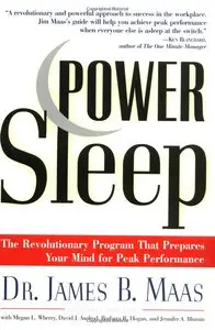 Power Sleep : The Revolutionary Program That Prepares Your Mind for Peak Performance