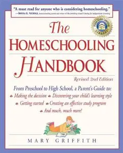 The Homeschooling Handbook, 2nd Edition