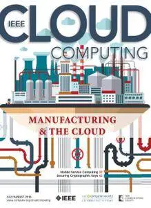 IEEE Cloud Computing - July/August 2016