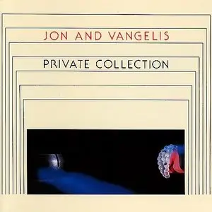 Jon And Vangelis - Private Collection (1983)