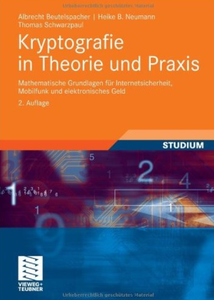 Kryptografie in Theorie und Praxis (Auflage: 2) [Repost]