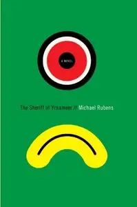 The Sheriff of Yrnameer: A Novel (repost)
