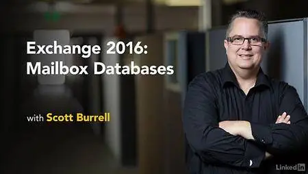 Lynda - Exchange 2016: Mailbox Databases