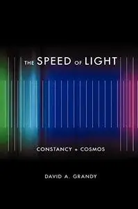 The Speed of Light: Constancy and Cosmos