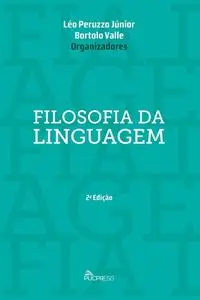 «Filosofia da linguagem» by Bortolo Valle, Léo Peruzzo Júnior