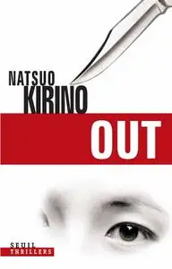 Natsuo Kirino, "Out"