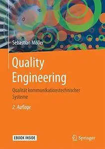 Quality Engineering: Qualität kommunikationstechnischer Systeme