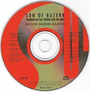 Son Of Bazerk Featuring No Self Control And The Band - Bazerk Bazerk Bazerk (1991) {S.O.U.L./MCA} **[RE-UP]**