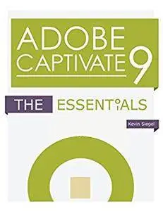 Adobe Captivate 9: The Essentials