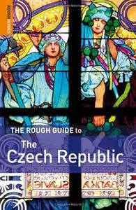 The Rough Guide to Czech Republic 1 (Rough Guide Travel Guides) (Repost)