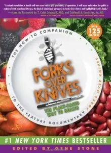 Forks Over Knives: The Plant-Based Way to Health [Repost]