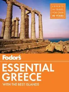 Fodor's Essential Greece (Full-color Travel Guide)