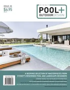Sydney Pool + Outdoor Design – 12 November 2021