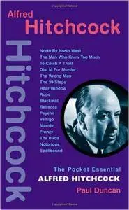 Paul Duncan - Alfred Hitchcock (Pocket Essential series) [Repost]