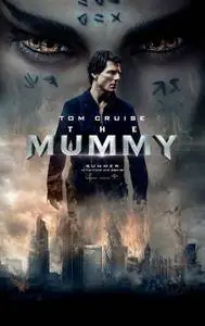 La Momie  / The Mummy (2017)