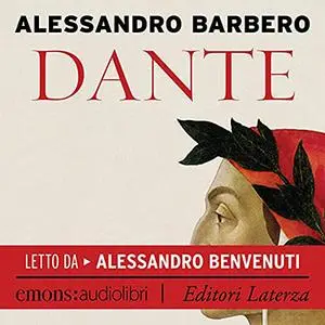 «Dante» by Alessandro Barbero