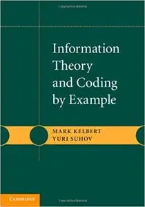 Information Theory and Coding by Example