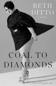Coal to Diamonds: A Memoir