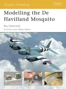 «Modelling the De Havilland Mosquito» by Roy Sutherland