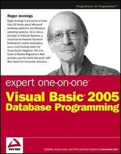Expert One-on-One Visual Basic 2005 Database Programming by Roger Jennings [Repost]