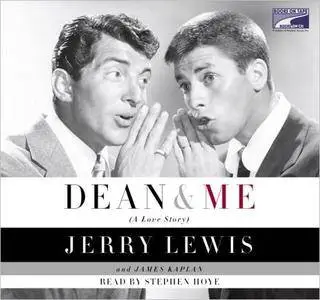 Dean and Me: A Love Story [Audiobook]