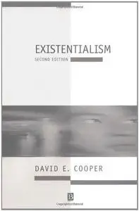 Existentialism: A Reconstruction